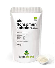 Load image into Gallery viewer, BIO PREMIUM FLOHSAMENSCHALEN 99% - vegan, lower-Carb, glutenfrei, ballaststoffreich, Superfood, nachhaltig und fair angebaut, 500g