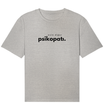 Lade das Bild in den Galerie-Viewer, Evin Diger Psikopati - Piskopat Pärchenshirt - Organic Shirt